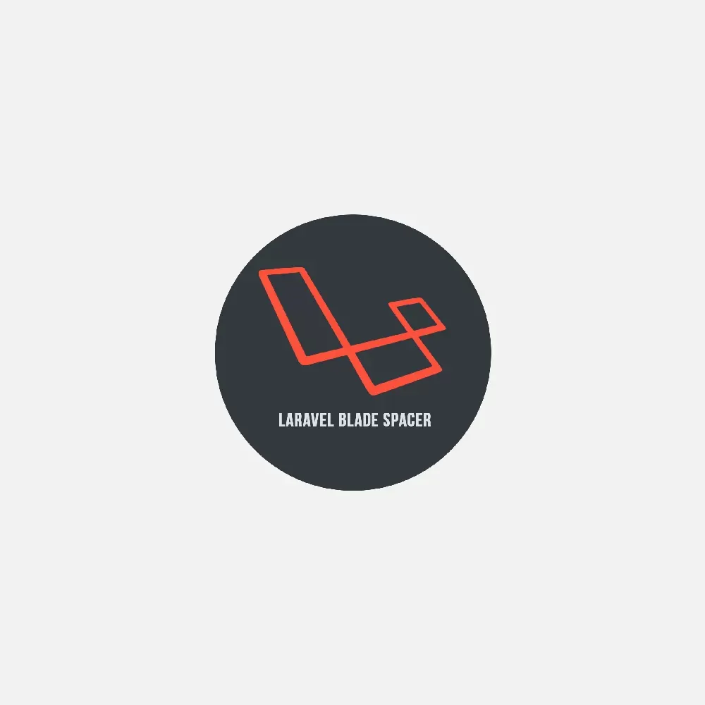 Laravel Blade Spacer